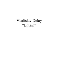 Entain - Vladislav Delay