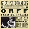 The Cleveland Orchestra, Judith Blegen, Michael Tilson Thomas, Kenneth Riegel, Cleveland Orchestra Chorus, Cleveland Orchestra Boy's Choir & Peter Binder - Carmina Burana: O Fortuna