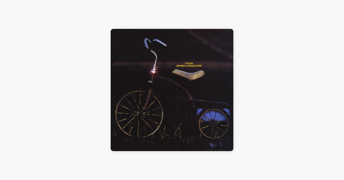 tricycle - Johnny, Louis & Charのアルバム - Apple Music