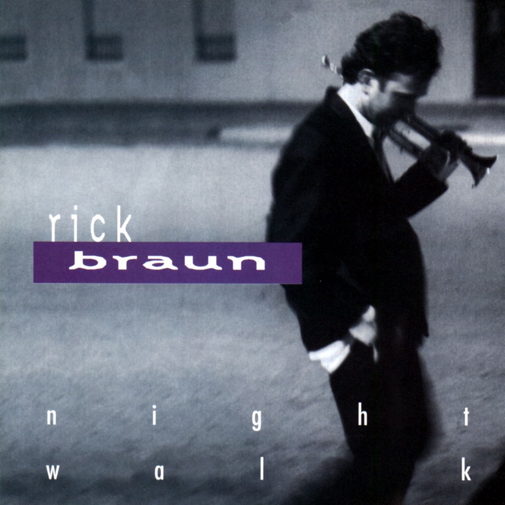 Обложка альбома «Night Walk» — Rick Braun