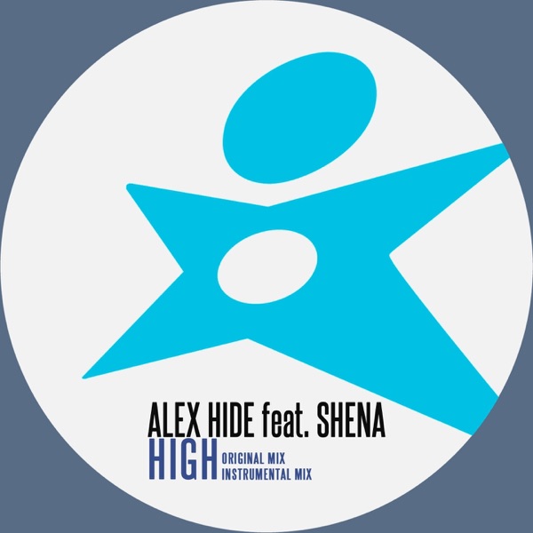 High (feat. Shena) - Single