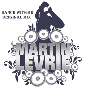 Dance With Me (Original Mix) - Single