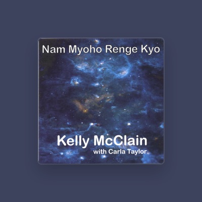 Listen to Kelly McClain w/Carla Taylor, watch music videos, read bio, see tour dates & more!