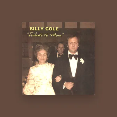 Listen to Billy Cole, watch music videos, read bio, see tour dates & more!