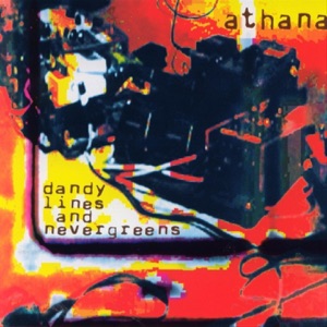 Dandy Lines and Nevergreens