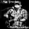 Big Trucks