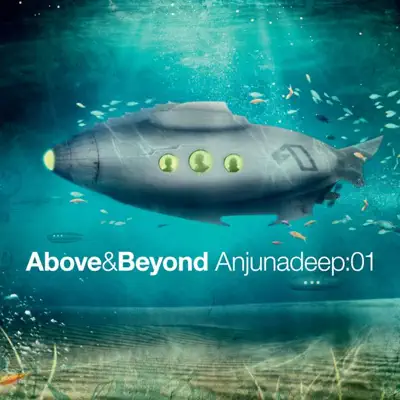 Above & Beyond Anjunadeep:01 - Above & Beyond