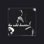 The Cold Shoulder