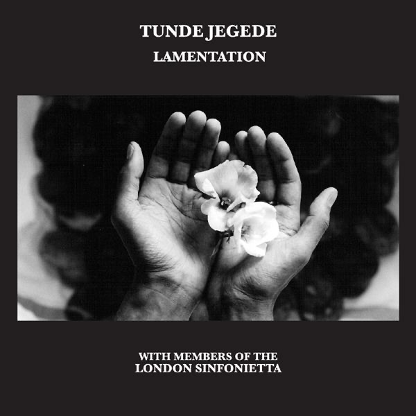 Обложка альбома «Lamentation» — Tunde Jegede