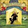 Ralph Stanley - Distant Land to Roam
