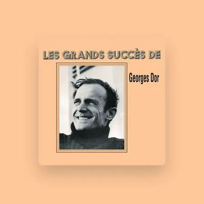 Listen to Georges Dor, watch music videos, read bio, see tour dates & more!