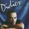 Didier - Ma destinée