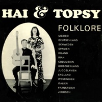 Folklore - Hai! & Topsy mit Rhythmusgruppe