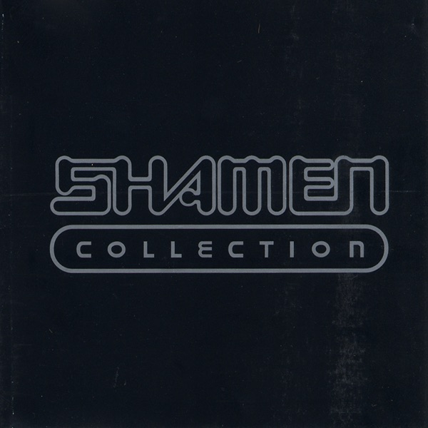 Shamen: Collection