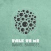 Talk to Me - Single