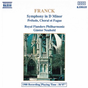 Franck: Symphony In D Minor - Prelude, Choral Et Fugue
