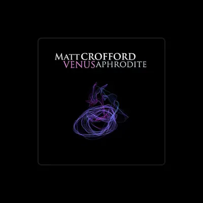 Listen to Matt Crofford, watch music videos, read bio, see tour dates & more!