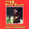 Los Cachorros de Juan Villarreal - Los 15 Súper Éxitos