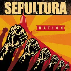 Nation - Sepultura