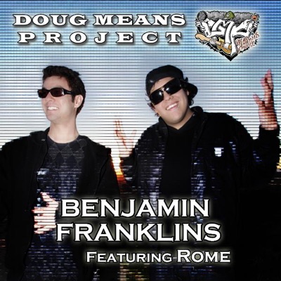 Benjamin Franklins (feat. Rome) - Single