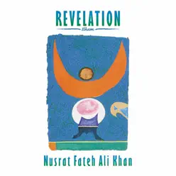 Revelation - Nusrat Fateh Ali Khan Revelation - Nusrat Fateh Ali Khan