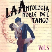 Antología Noble Del Tango Volume 5 artwork