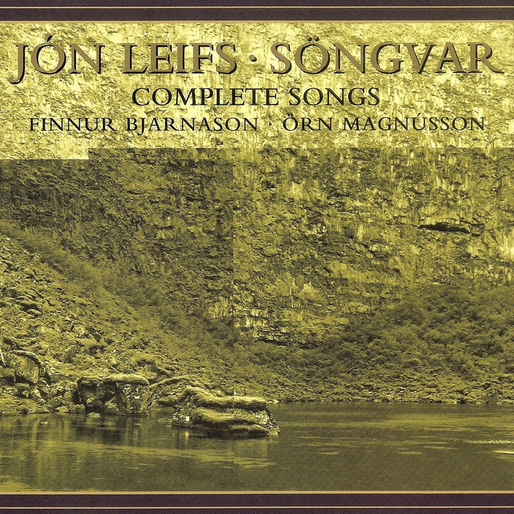 Обложка альбома «Leifs: Complete Songs» — Finnur Bjarnason & Örn Magnússon