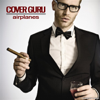 Airplanes (In the Style of B.o.B) [Karaoke Version] -  Single - Cover Guru