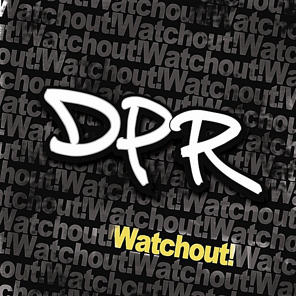 Watchout! - EP artwork