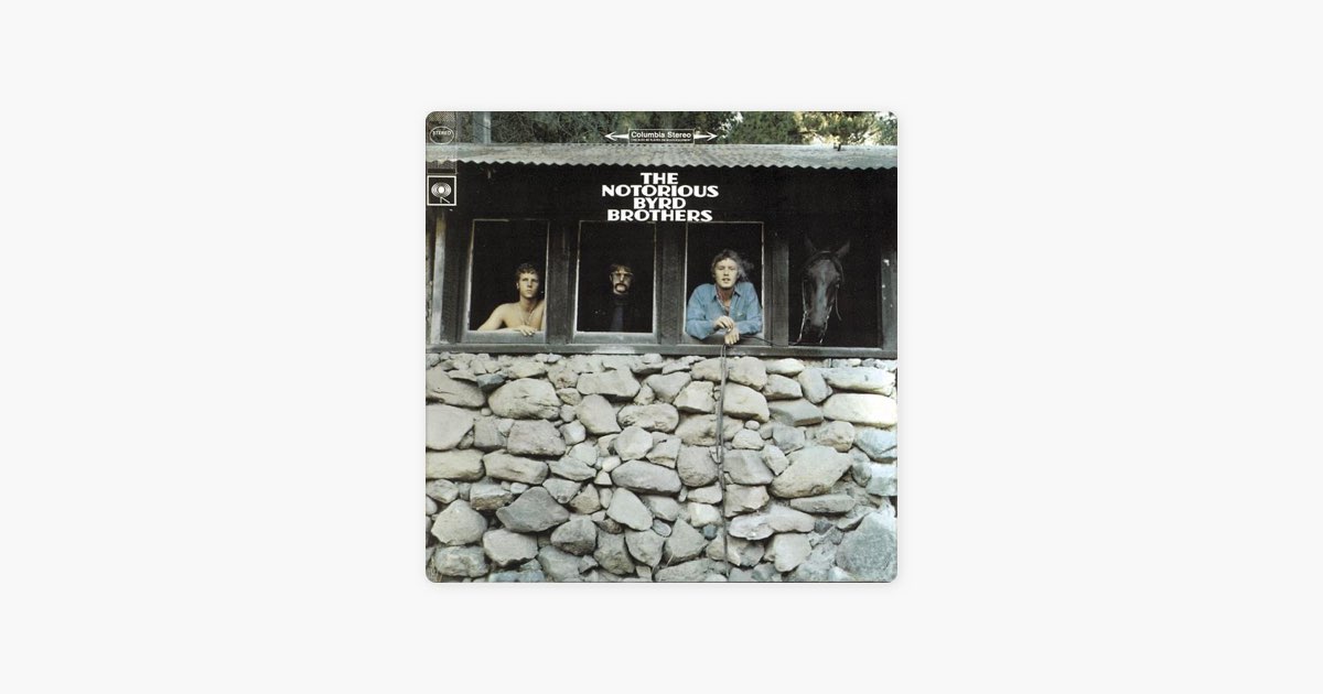 The Notorious Byrd Brothers (Reissue Edition with Bonus Tracks