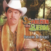 Corazon de Oropel - El Halcon de la Sierra