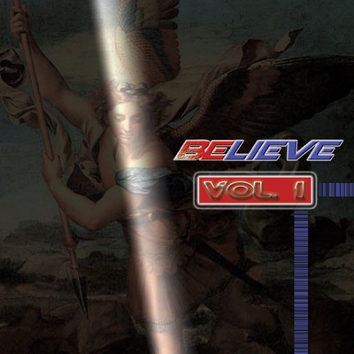 Believe, Vol. 1