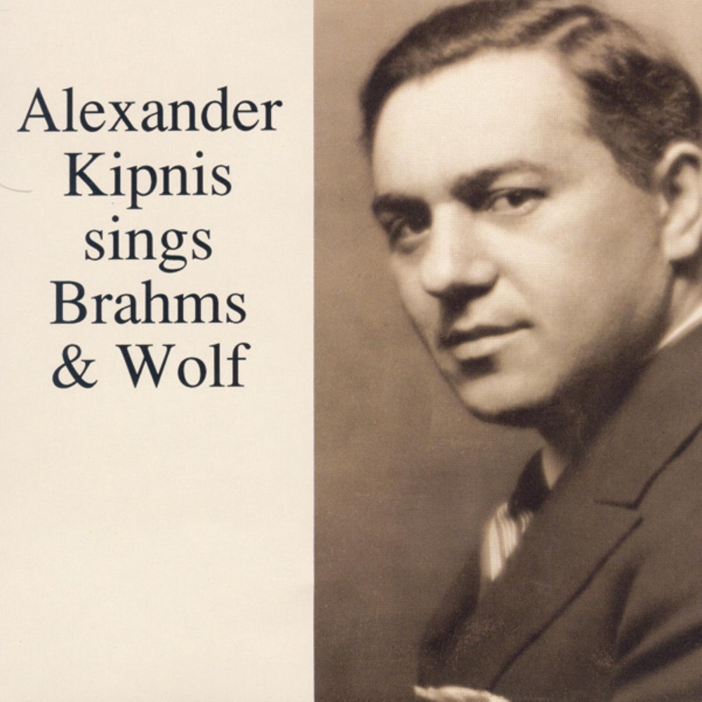 Обложка альбома «Alexander Kipnis Sings Brahms & Wolf» — Alexander Kipnis