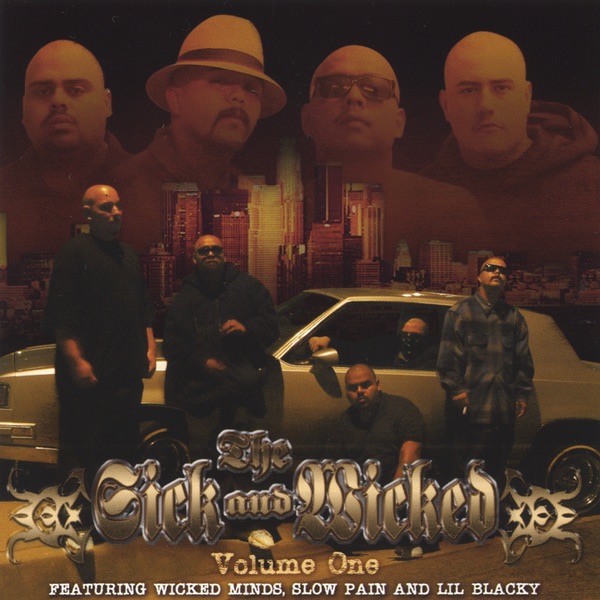 洋楽 THE SICK AND WICKED/VOLUME ONE The Sick And Wicked Volume 1 - Album by Sickworld Ent