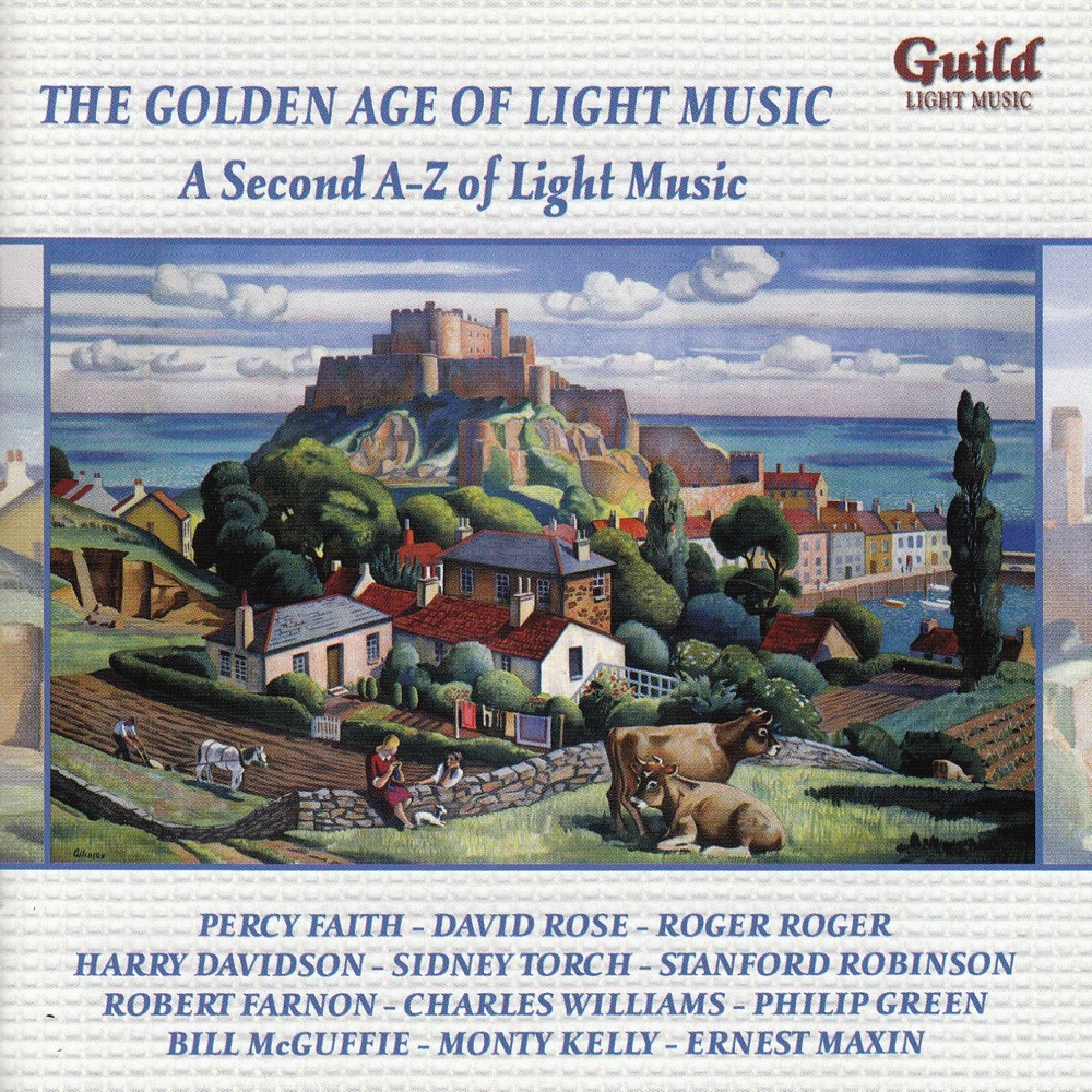 Обложка альбома «The Golden Age of Light Music: a Second a-Z of Light Music» — Various Artists
