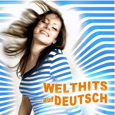 Welthits auf Deutsch (Worldhits In German)