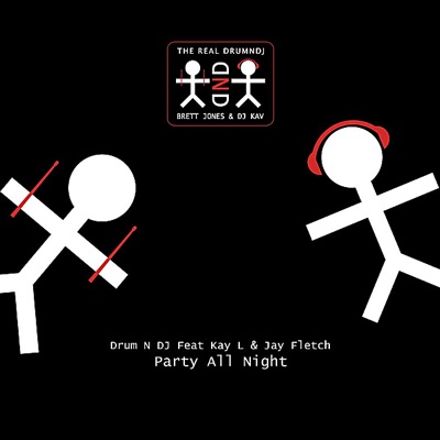 Party All Night (feat. Kay L & Jay Fletch) - Single