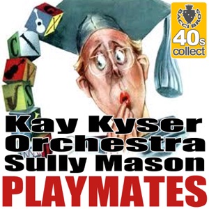 Playmates (Digitally Remastered) - Single
