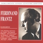 Dokumente Einer Sängerkarriere - Ferdinand Frantz