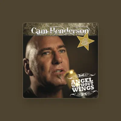 Listen to Cam Henderson, watch music videos, read bio, see tour dates & more!