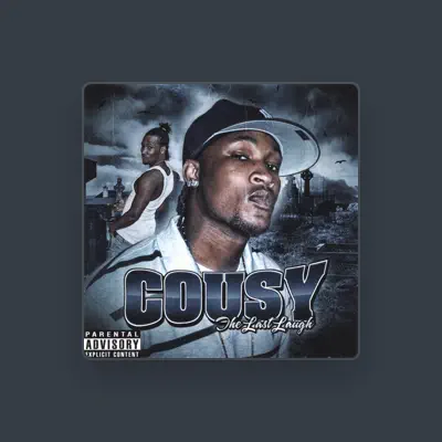 Listen to Cousy, watch music videos, read bio, see tour dates & more!