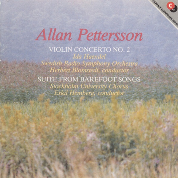 Pettersson: Violin Concerto No. 2 - 6 Songs From Barefoot Songs