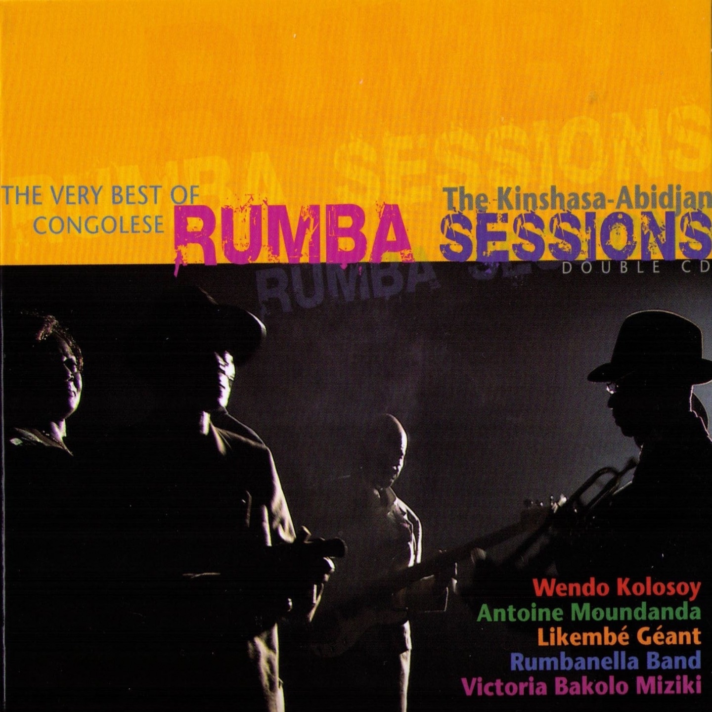The Very Best of Congolese Rumba: The Kinshasa-Abidjan Sessions (Le meilleur de la rumba congolaise classique)