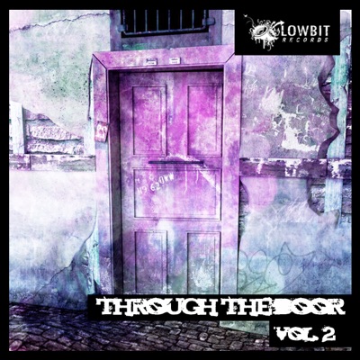 Through the Door, Vol. 2