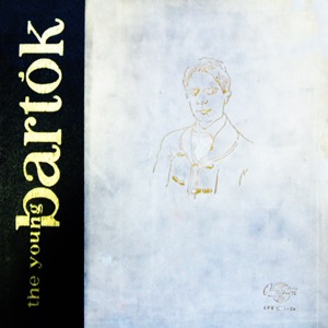 The Young Bartók (Hungaroton Classics)