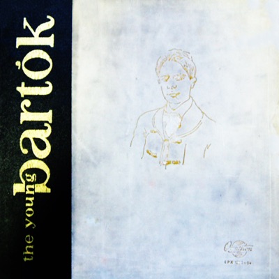 The Young Bartók (Hungaroton Classics)