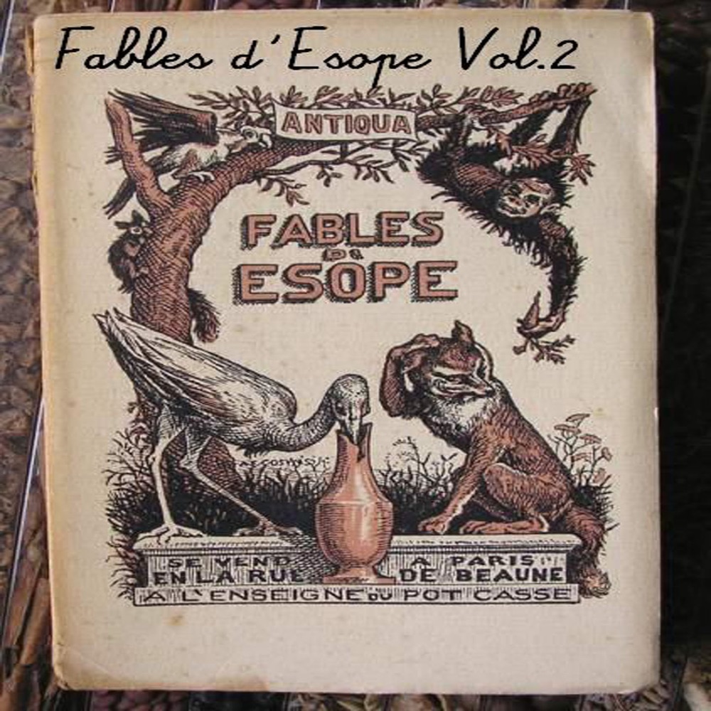 Обложка альбома «Fables d'Esope Vol. 2» — Paul Fargier