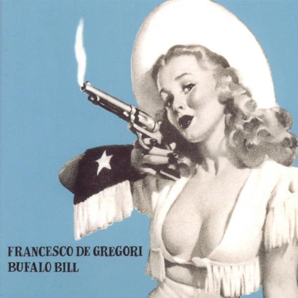 Обложка альбома «Bufalo Bill» — Francesco De Gregori