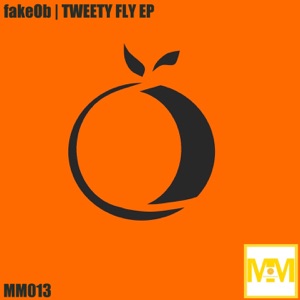 Tweety Fly (Original Mix)