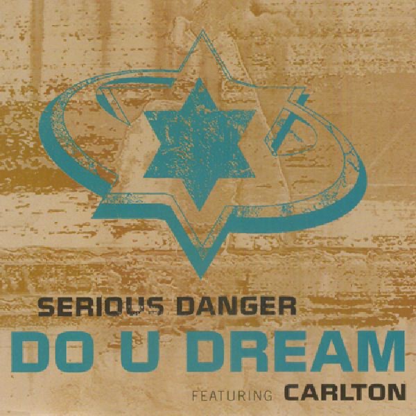Обложка альбома «Do You Dream» — Serious Danger